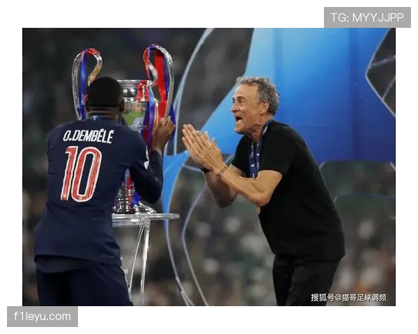 恩里克战术革新显成效，站位策略优化助力球队表现跃升